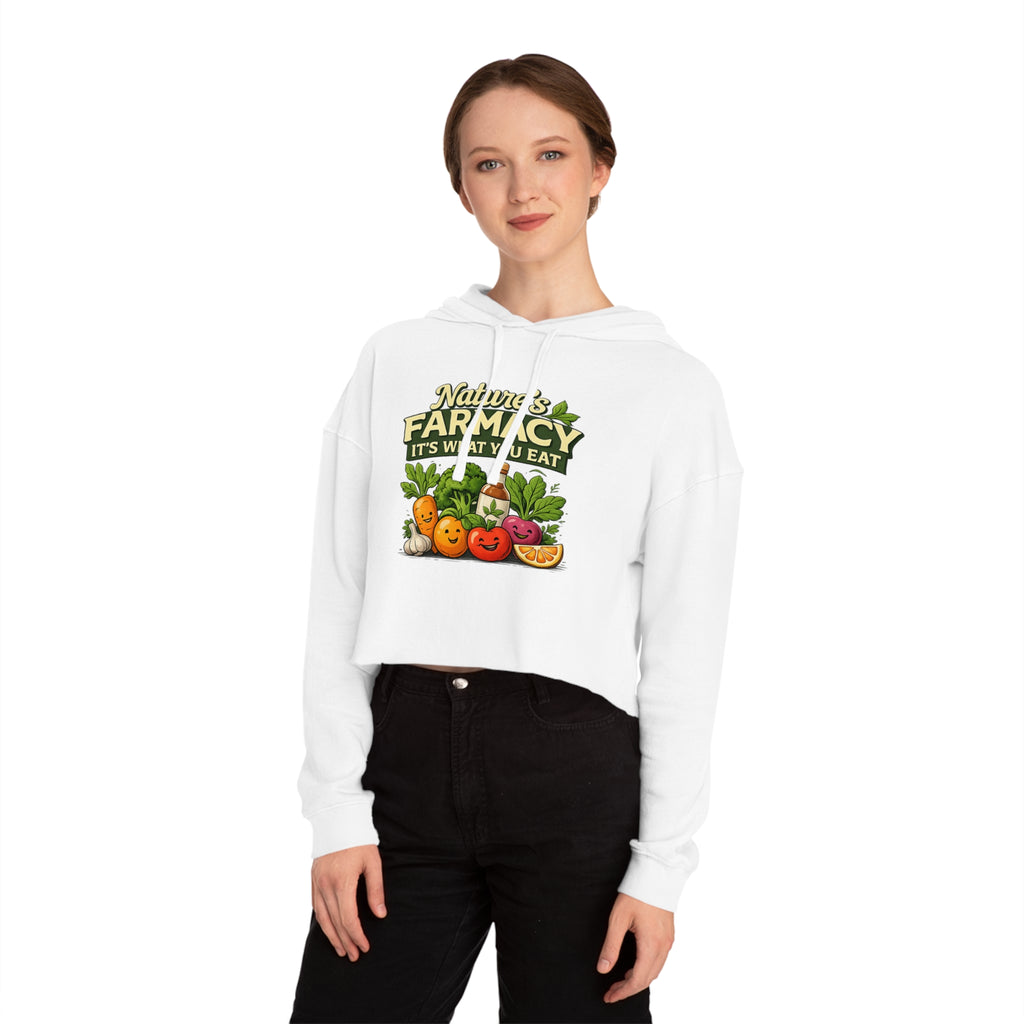 Cropped Hoodie – "Nature's Farmacy" Cute Veggie Graphic, It's What You Eat