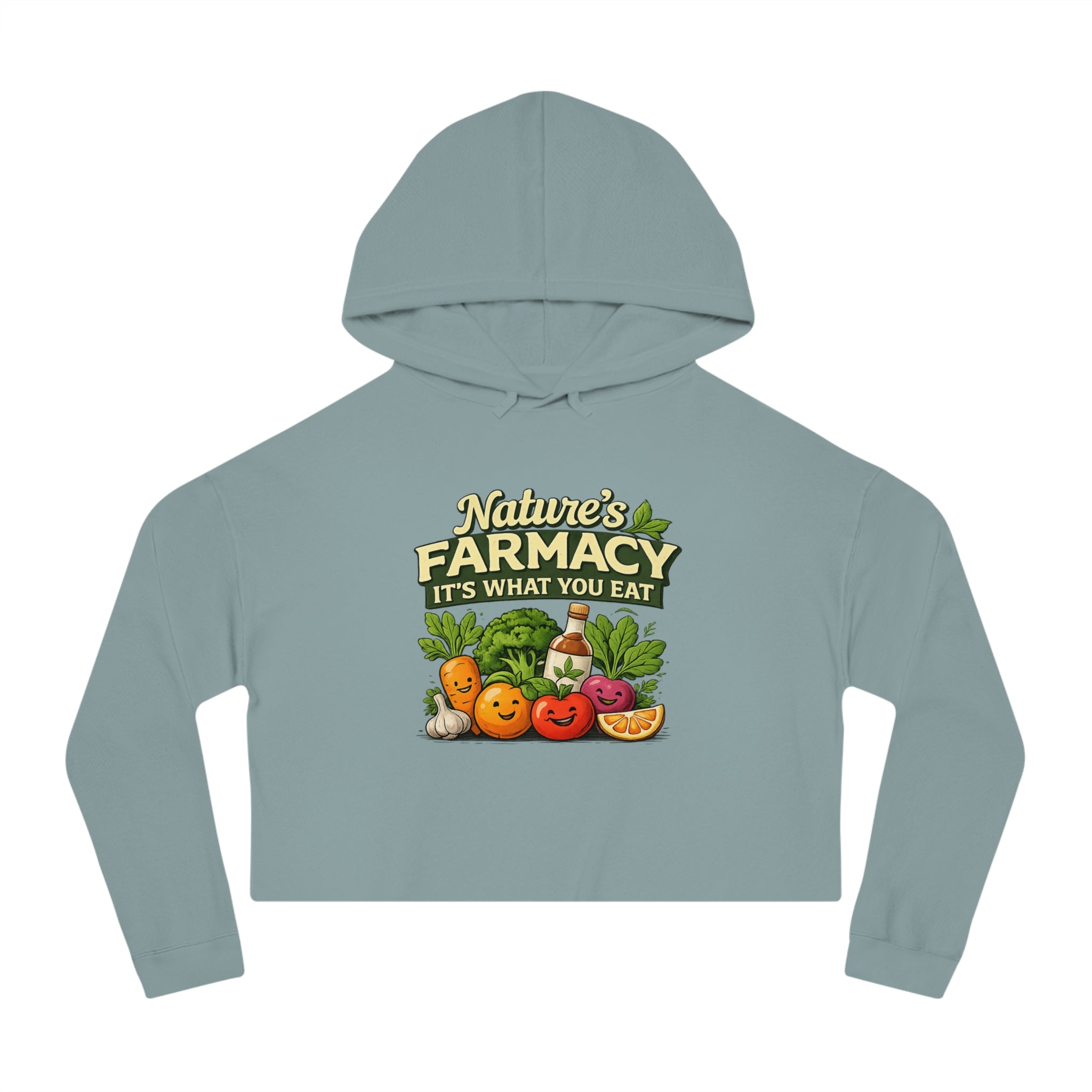 Cropped Hoodie – "Nature's Farmacy" Cute Veggie Graphic, It's What You Eat