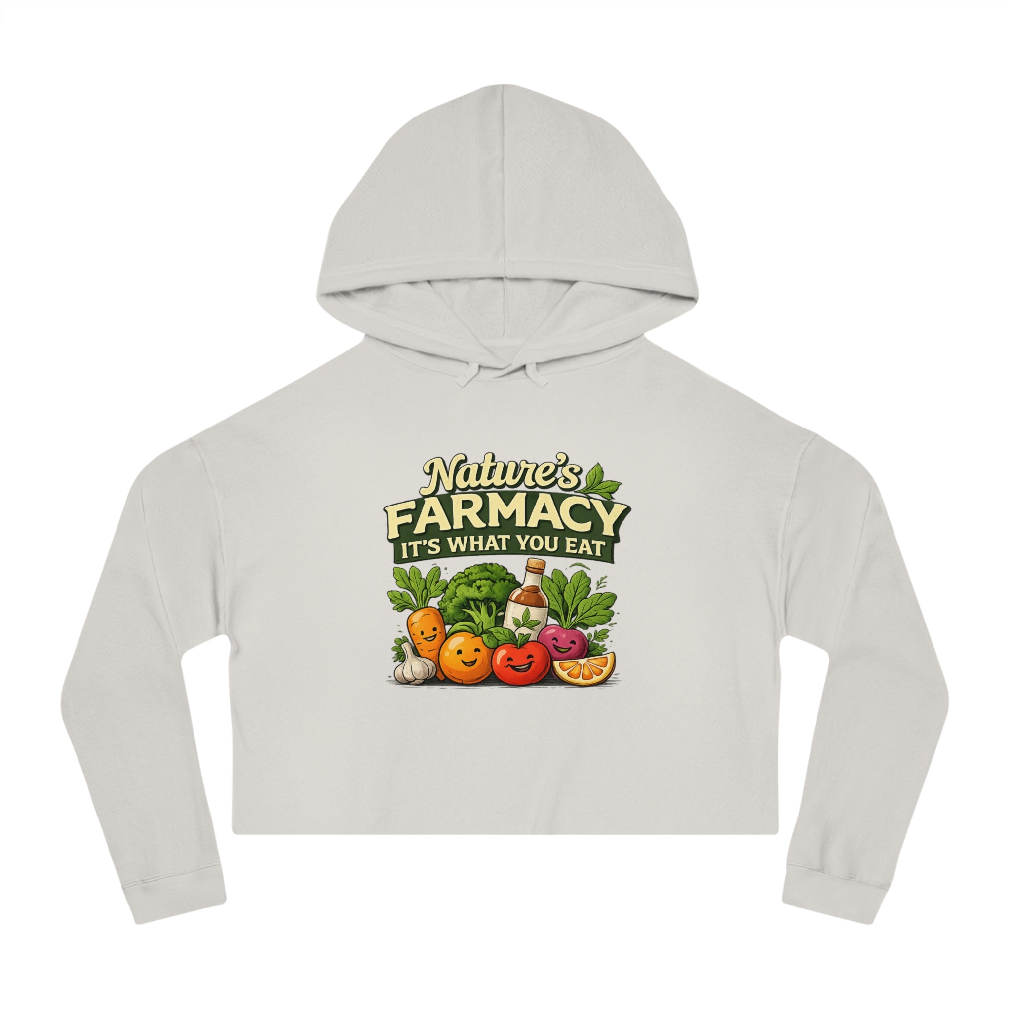 Cropped Hoodie – "Nature's Farmacy" Cute Veggie Graphic, It's What You Eat