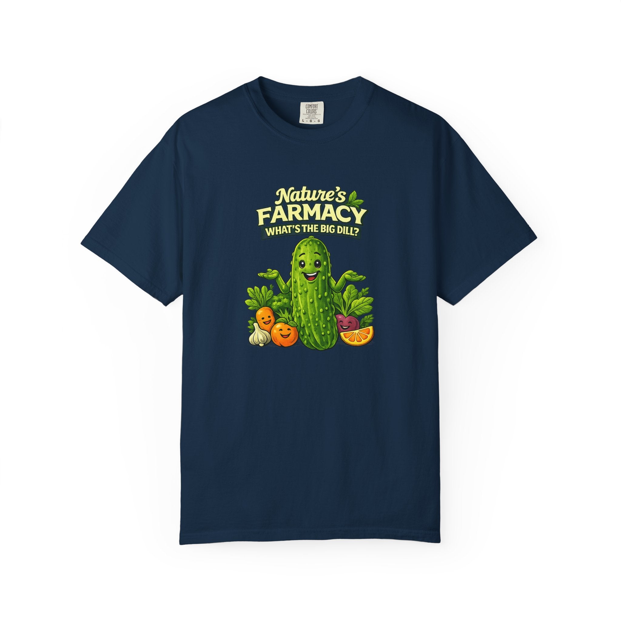 Nature's Farmacy "What's the big Dill" Pickle T-Shirt