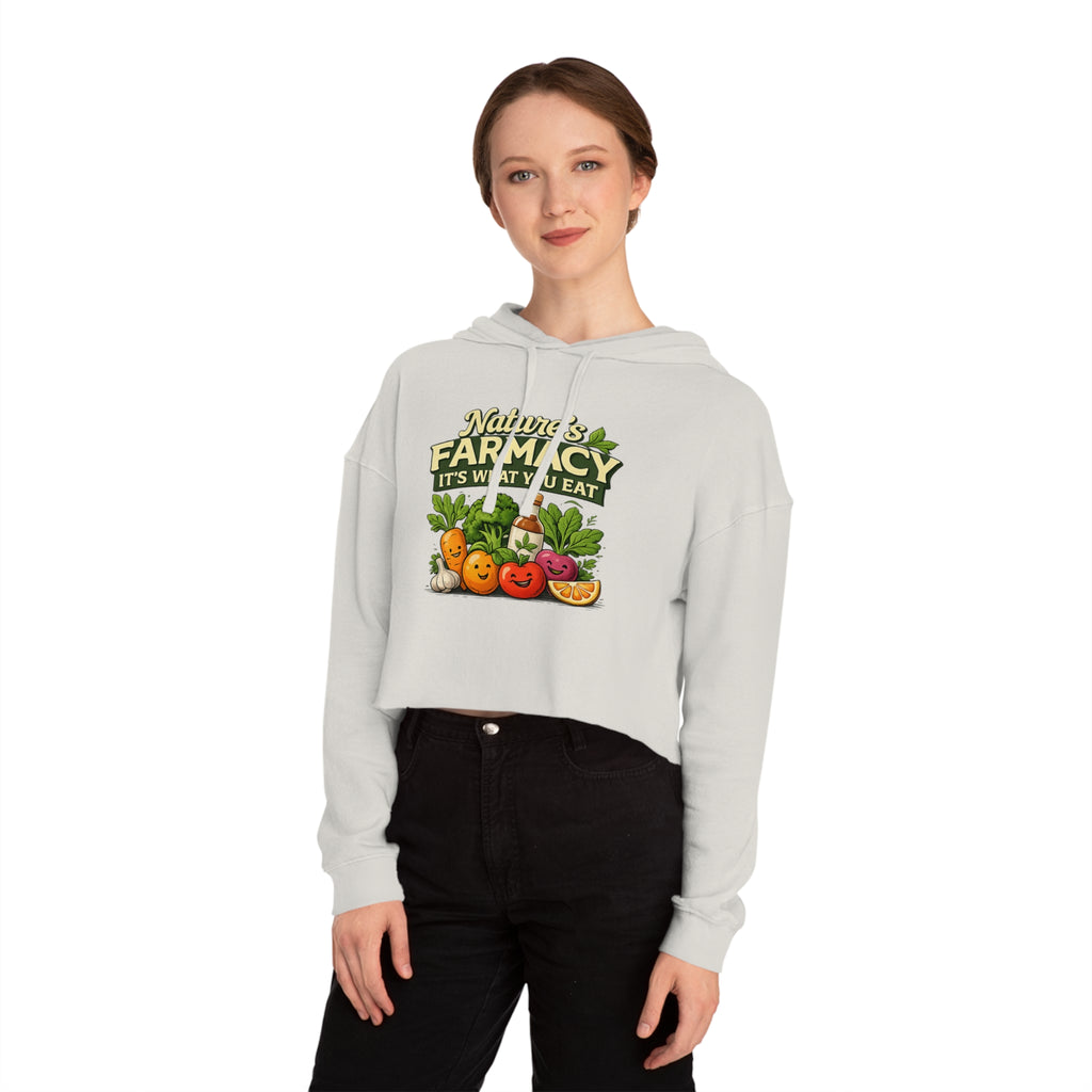 Cropped Hoodie – "Nature's Farmacy" Cute Veggie Graphic, It's What You Eat